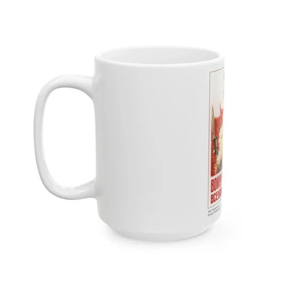 Soviet Era Poster 548 - White Coffee Mug - Go Mug Yourself