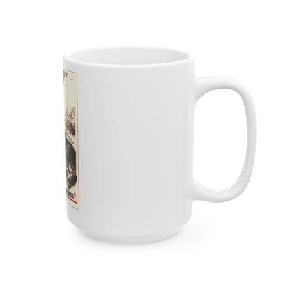 Soviet Era Poster 550 - White Coffee Mug-Go Mug Yourself