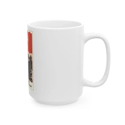 Soviet Era Poster 551 - White Coffee Mug - Go Mug Yourself