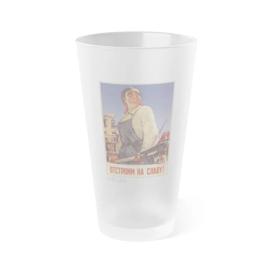 Soviet Era Poster 568 - Frosted Pint Glass 16oz-Go Mug Yourself