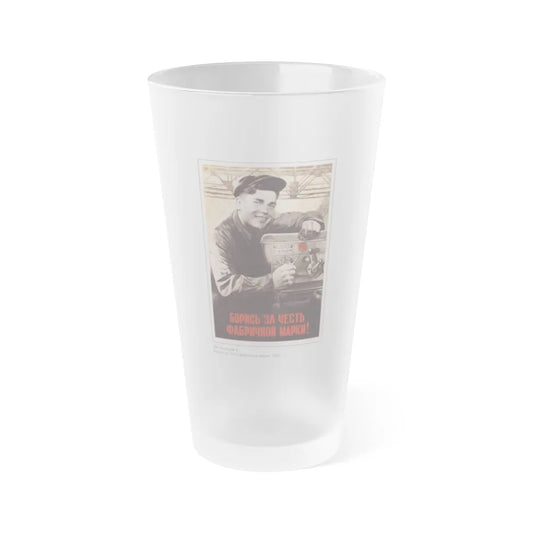 Soviet Era Poster 576 - Frosted Pint Glass 16oz-Go Mug Yourself