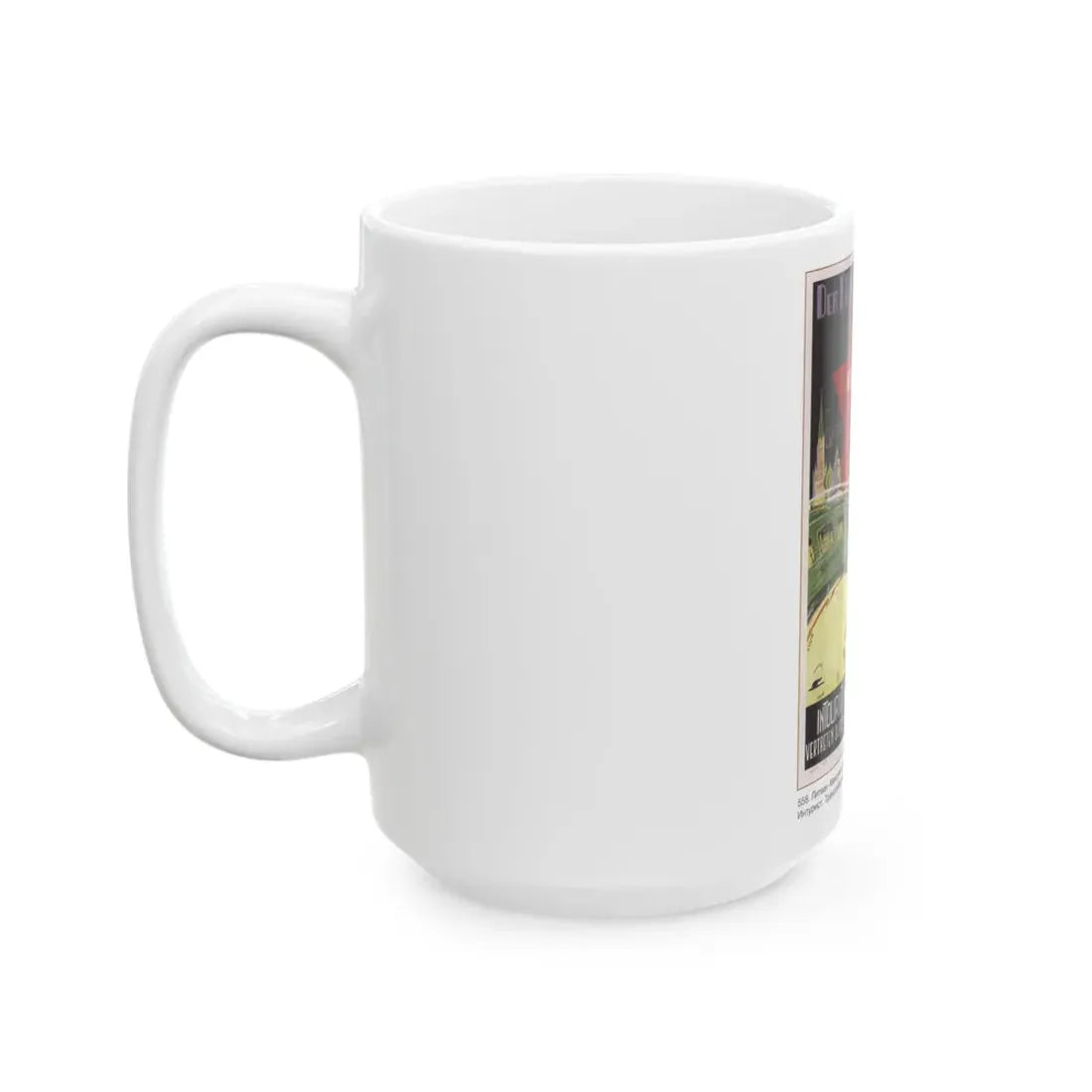 Soviet Era Poster 59 - White Coffee Mug - Go Mug Yourself