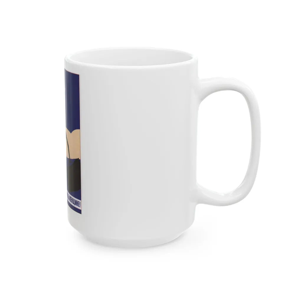 Soviet Era Poster 598 - White Coffee Mug - Go Mug Yourself