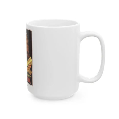 Soviet Era Poster 61 - White Coffee Mug - Go Mug Yourself