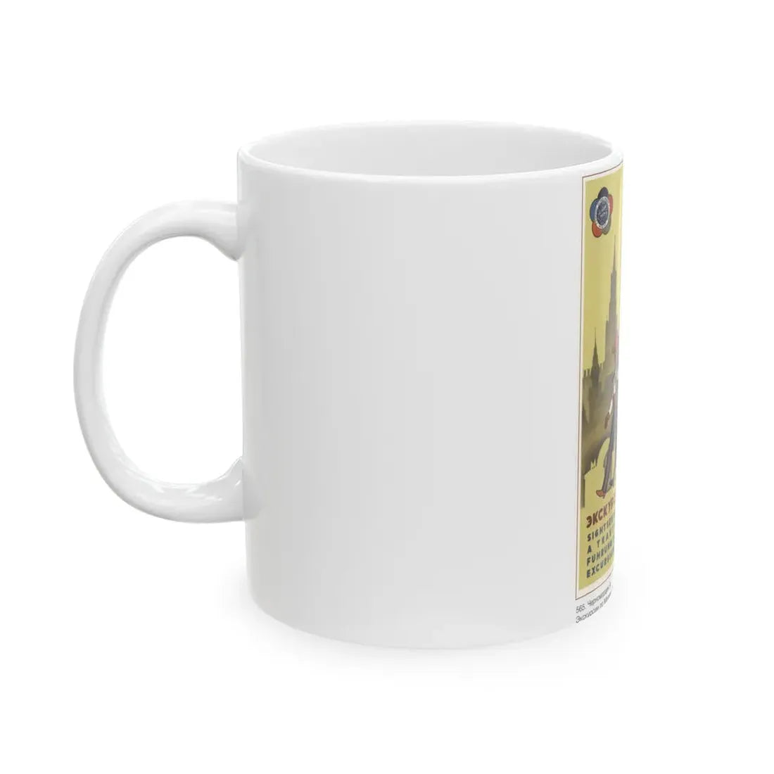 Soviet Era Poster 66 - White Coffee Mug - Go Mug Yourself