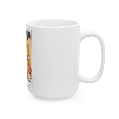 Soviet Era Poster 72 - White Coffee Mug - Go Mug Yourself