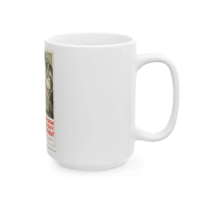 Soviet Era Poster 76 - White Coffee Mug - Go Mug Yourself