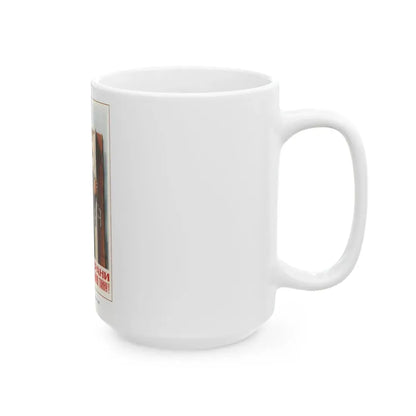 Soviet Era Poster 86 - White Coffee Mug - Go Mug Yourself