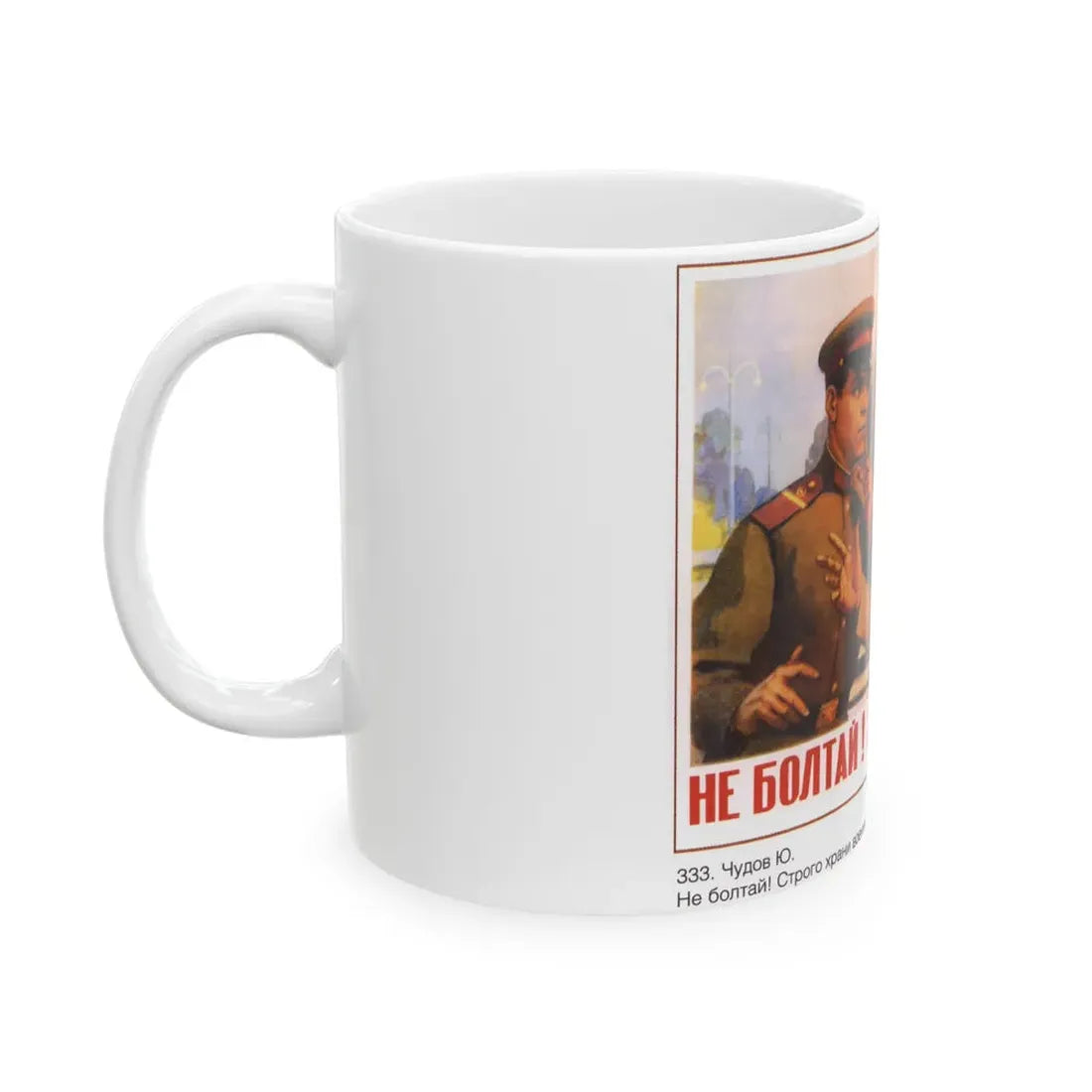 Soviet Era Poster 89 - White Coffee Mug - Go Mug Yourself