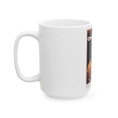Soviet Era Poster 97 - White Coffee Mug - Go Mug Yourself