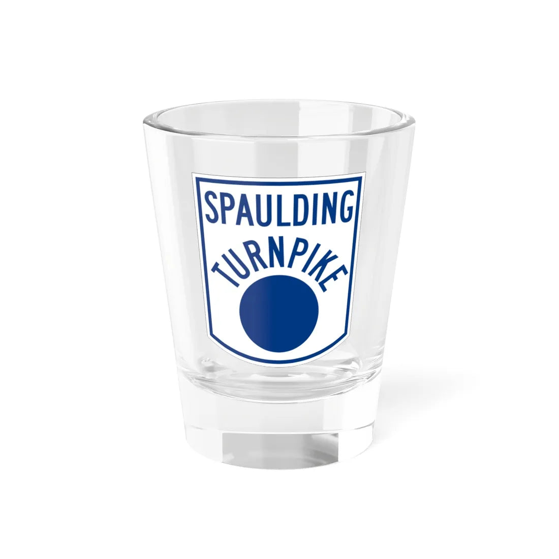 Spaulding Turnpike (New Hampshire) (Road Sign) Shot Glass 1.5oz 1.5oz - Go Mug Yourself