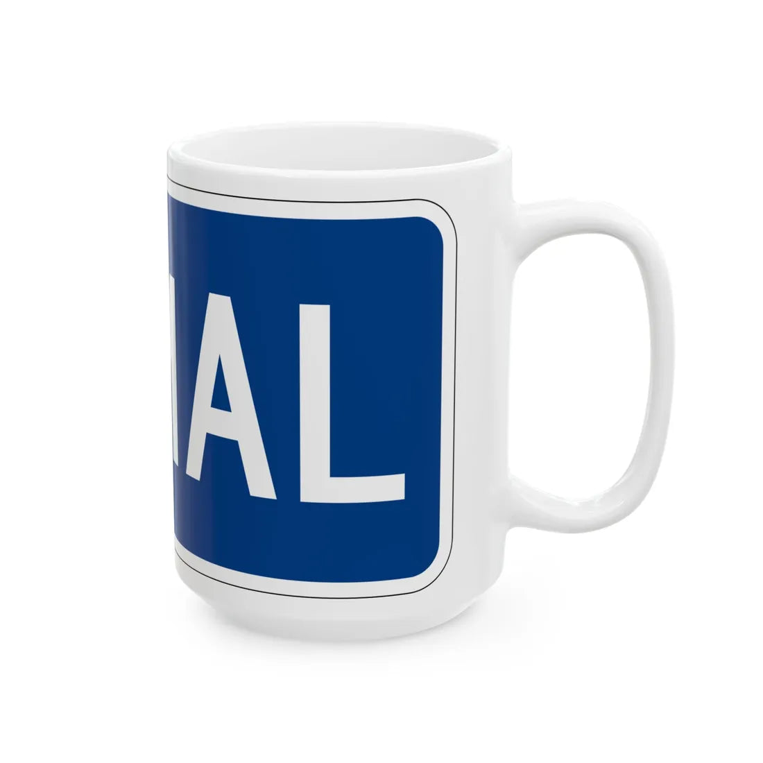Spur plate blue es (Puerto Rico) (Road Sign) White Coffee Mug - Go Mug Yourself