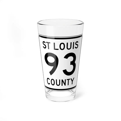 St Louis County Route 93 MN (Minnesota) (Road Sign) Pint Glass 16oz 16oz - Go Mug Yourself
