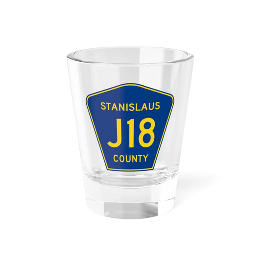 Stanislaus County J18 (California) (Road Sign) Shot Glass 1.5oz 1.5oz - Go Mug Yourself