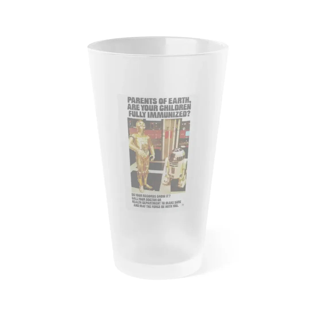STAR WARS IMMUNIZED 1977 Movie Poster - Frosted Pint Glass 16oz Default Title - Go Mug Yourself