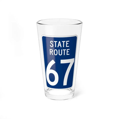 State Route 67 Wyandot County Ohio (Ohio) (Road Sign) Pint Glass 16oz 16oz - Go Mug Yourself