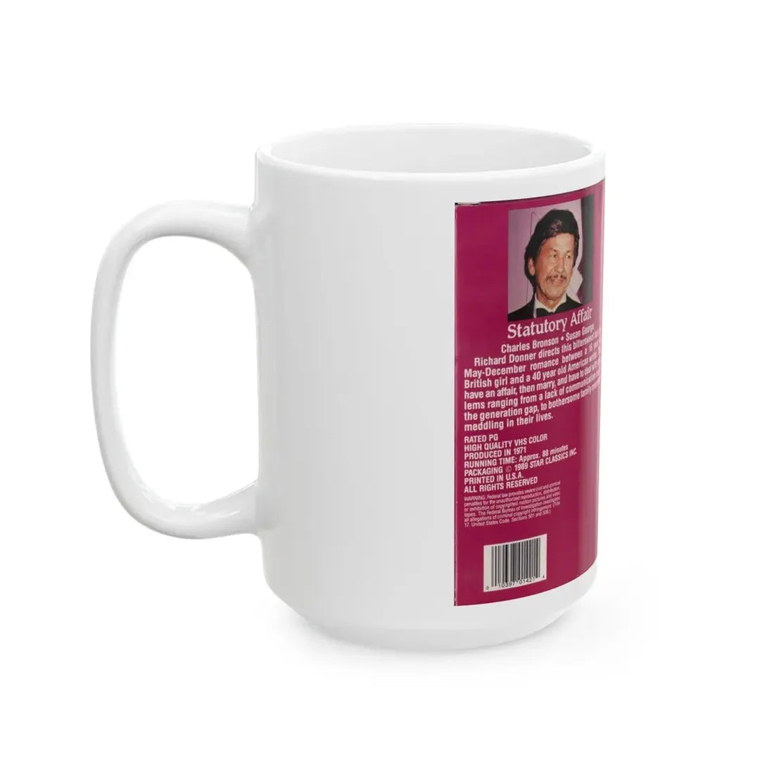 STATUTORY AFFAIR CHARLES BRONSON SUSAN GEORGE (VHS COVER) - White Coffee Mug - Go Mug Yourself