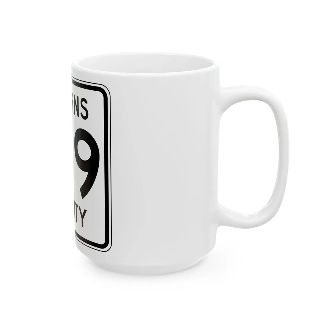 Stearns County Route 159 (Minnesota) (Road Sign) White Coffee Mug - Go Mug Yourself
