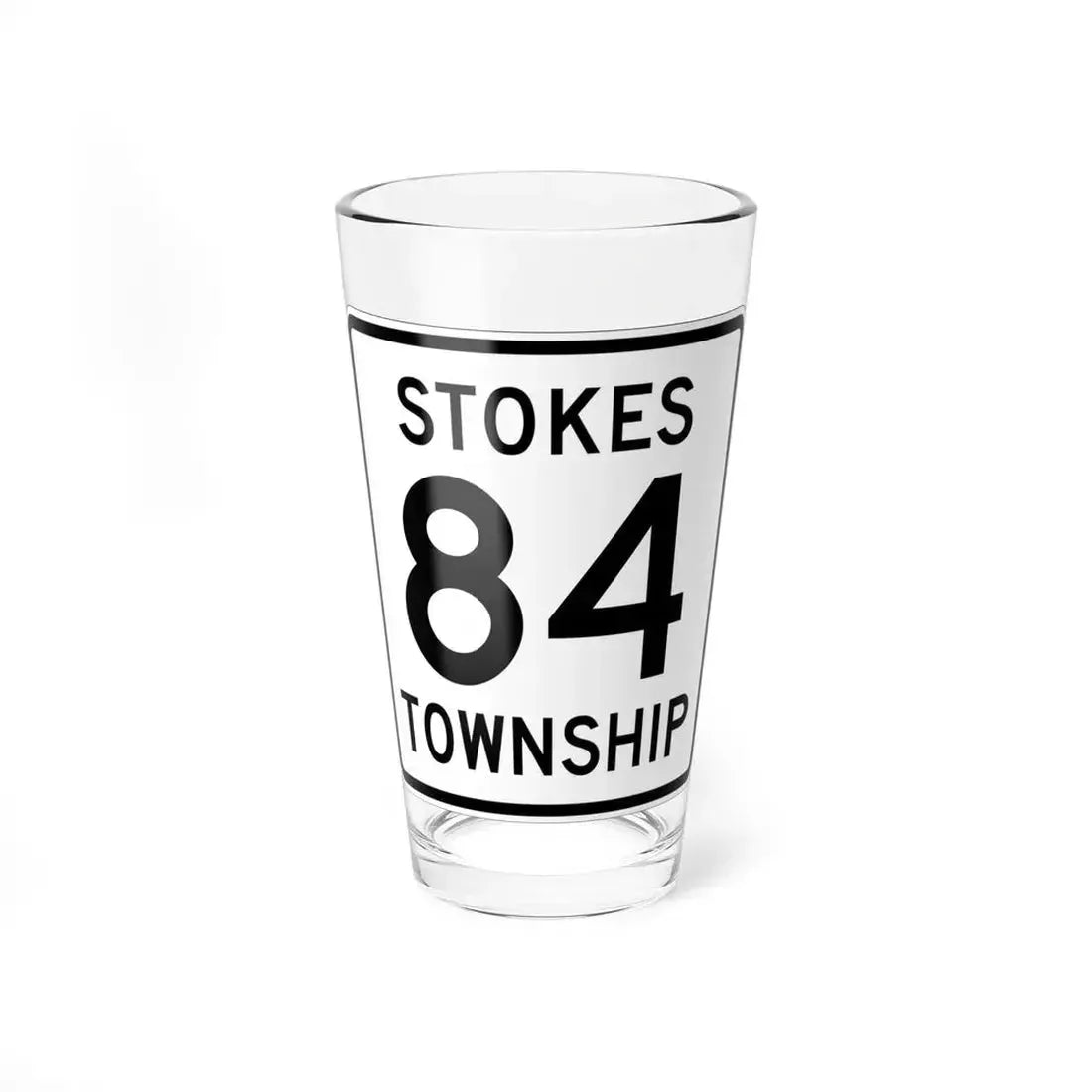 Stokes Township Route 84 Logan County Ohio (Ohio) (Road Sign) Pint Glass 16oz 16oz - Go Mug Yourself