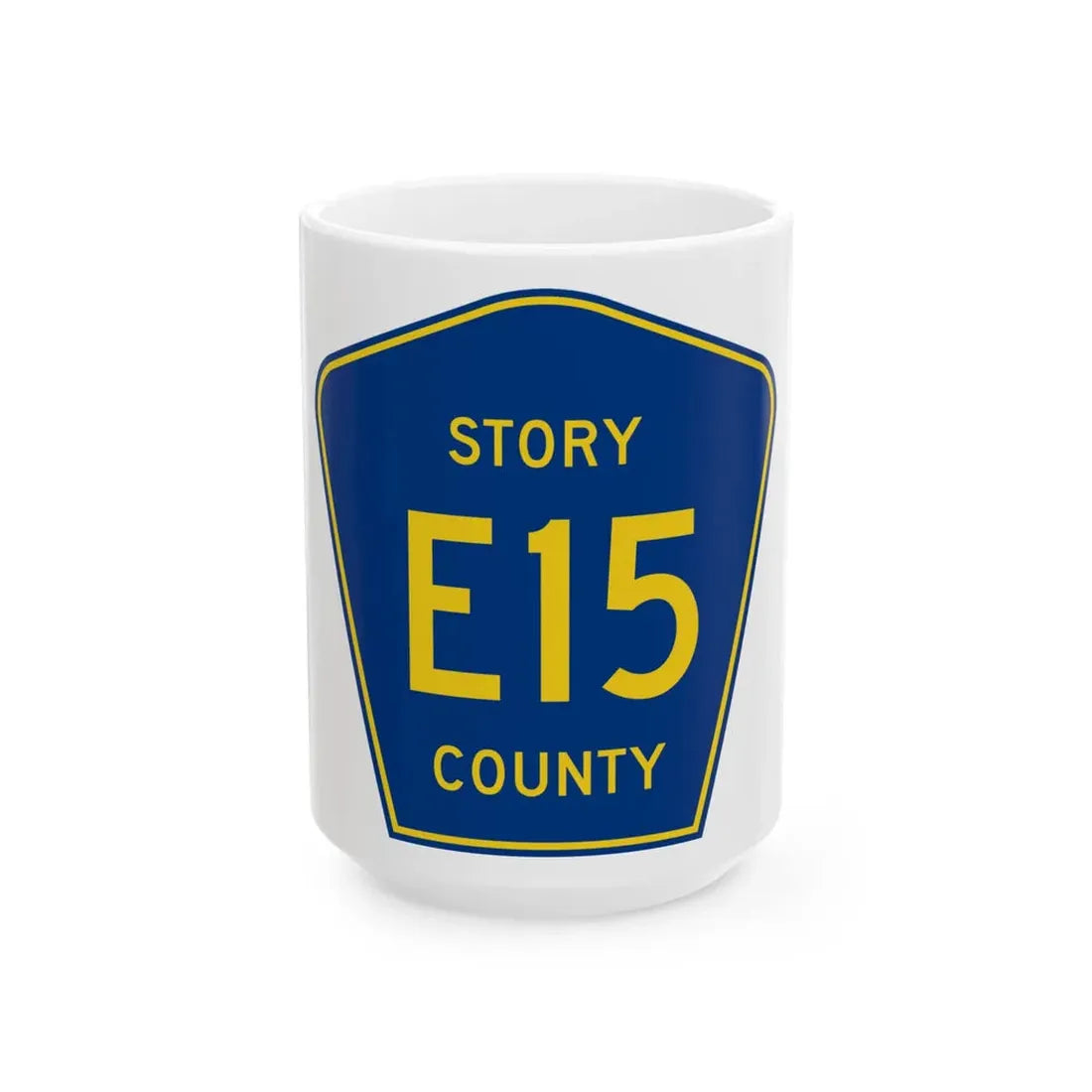 Story County Route E15 IA (Iowa) (Road Sign) White Coffee Mug 15oz - Go Mug Yourself