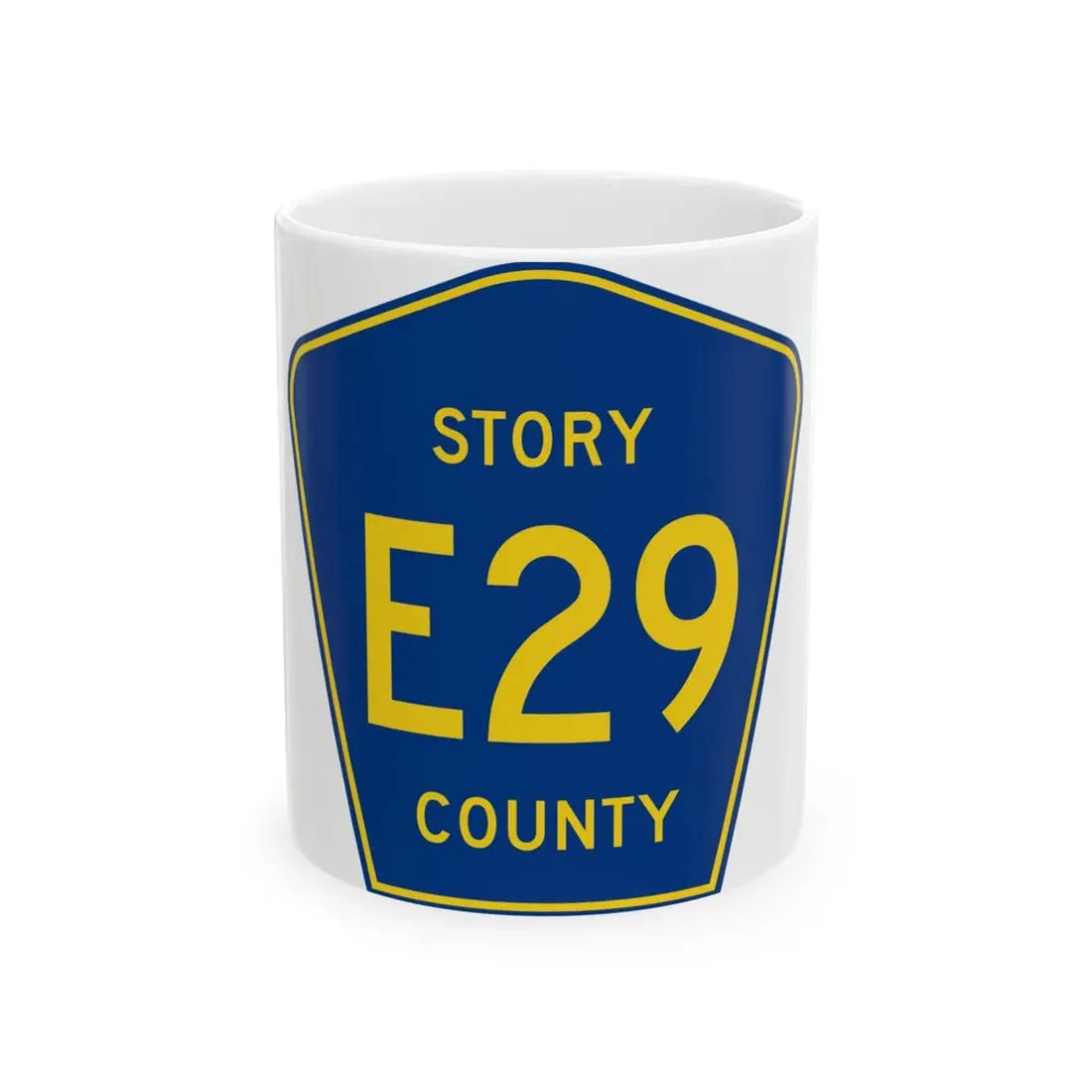 Story County Route E29 IA (Iowa) (Road Sign) White Coffee Mug 11oz - Go Mug Yourself