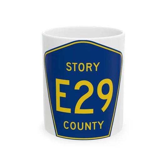 Story County Route E29 IA (Iowa) (Road Sign) White Coffee Mug 11oz - Go Mug Yourself