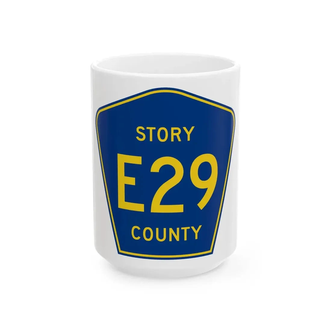 Story County Route E29 IA (Iowa) (Road Sign) White Coffee Mug 15oz - Go Mug Yourself