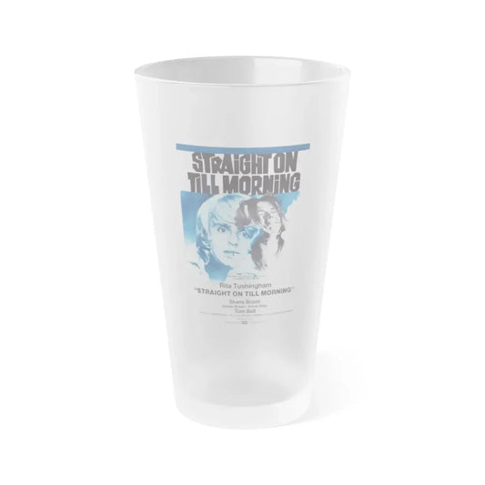 STRAIGHT ON TILL MORNING 1972 Movie Poster - Frosted Pint Glass 16oz Default Title - Go Mug Yourself