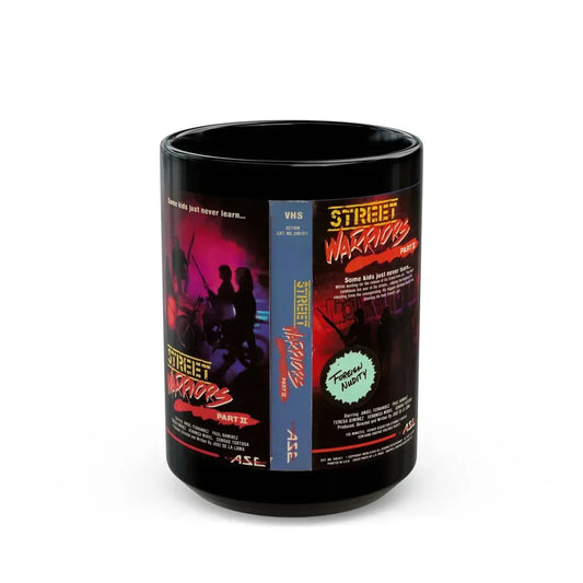 STREET WARRIORS PART 2 (VHS COVER) - Black Coffee Mug 15oz - Go Mug Yourself
