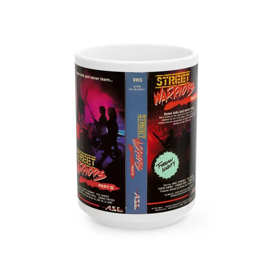 STREET WARRIORS PART 2 (VHS COVER) - White Coffee Mug 15oz - Go Mug Yourself