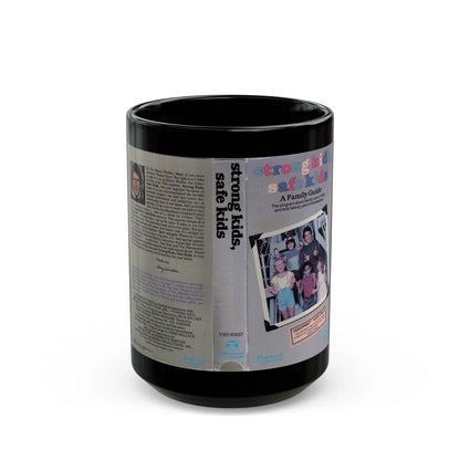 STRONG KIDS SAFE KIDS A FAMILY GUIDE (VHS COVER) - Black Coffee Mug-15oz-Go Mug Yourself