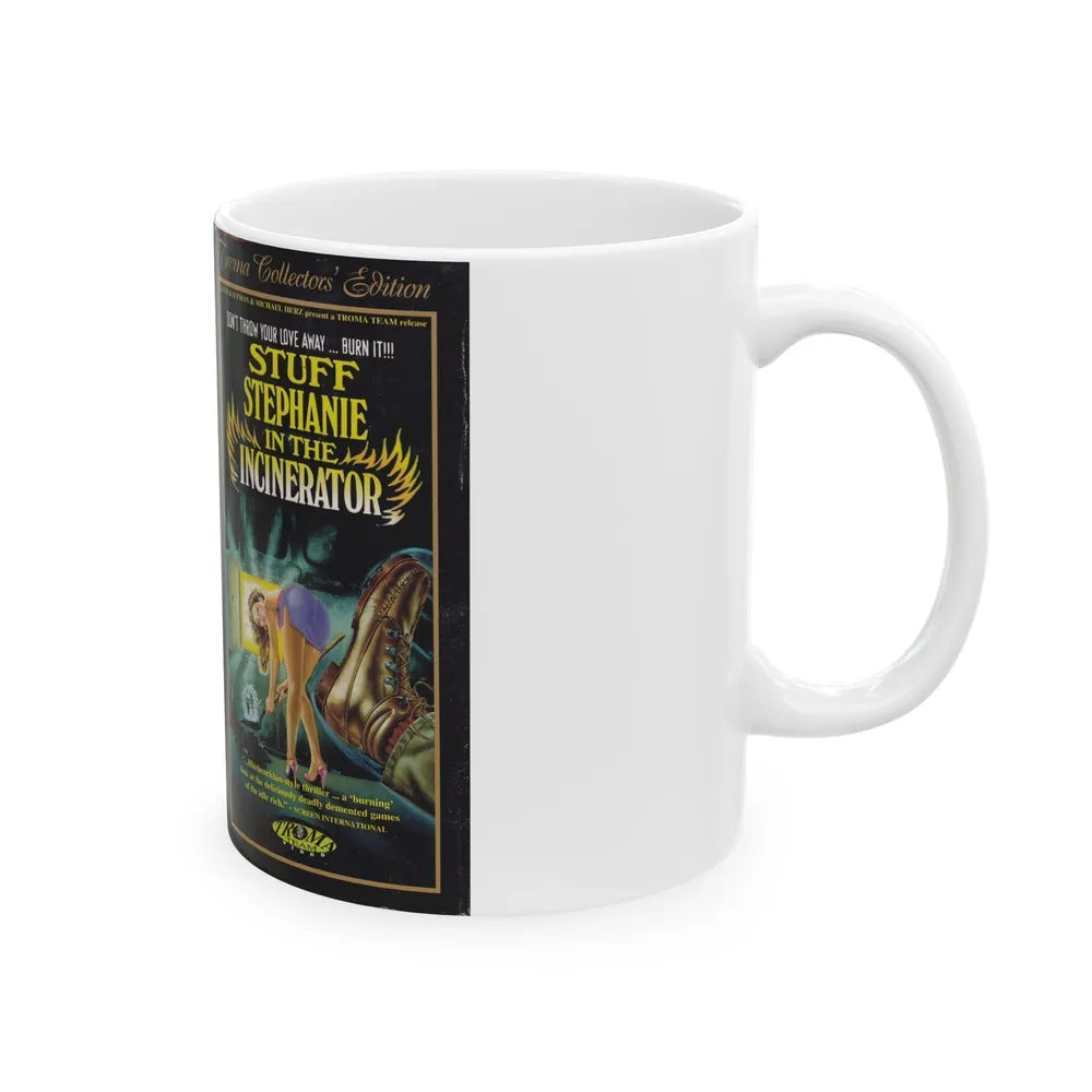 STUFF STEPHANIE IN THE INCINERATOR TROMA (VHS COVER) - White Coffee Mug-Go Mug Yourself