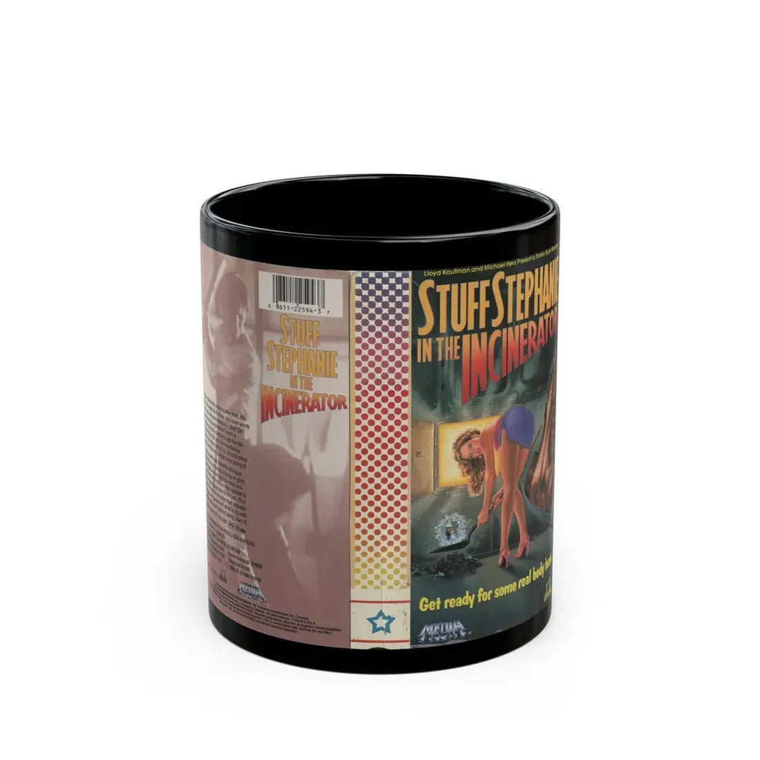 STUFF STEPHANIE IN THE INCINERATOR (VHS COVER) - Black Coffee Mug 11oz - Go Mug Yourself