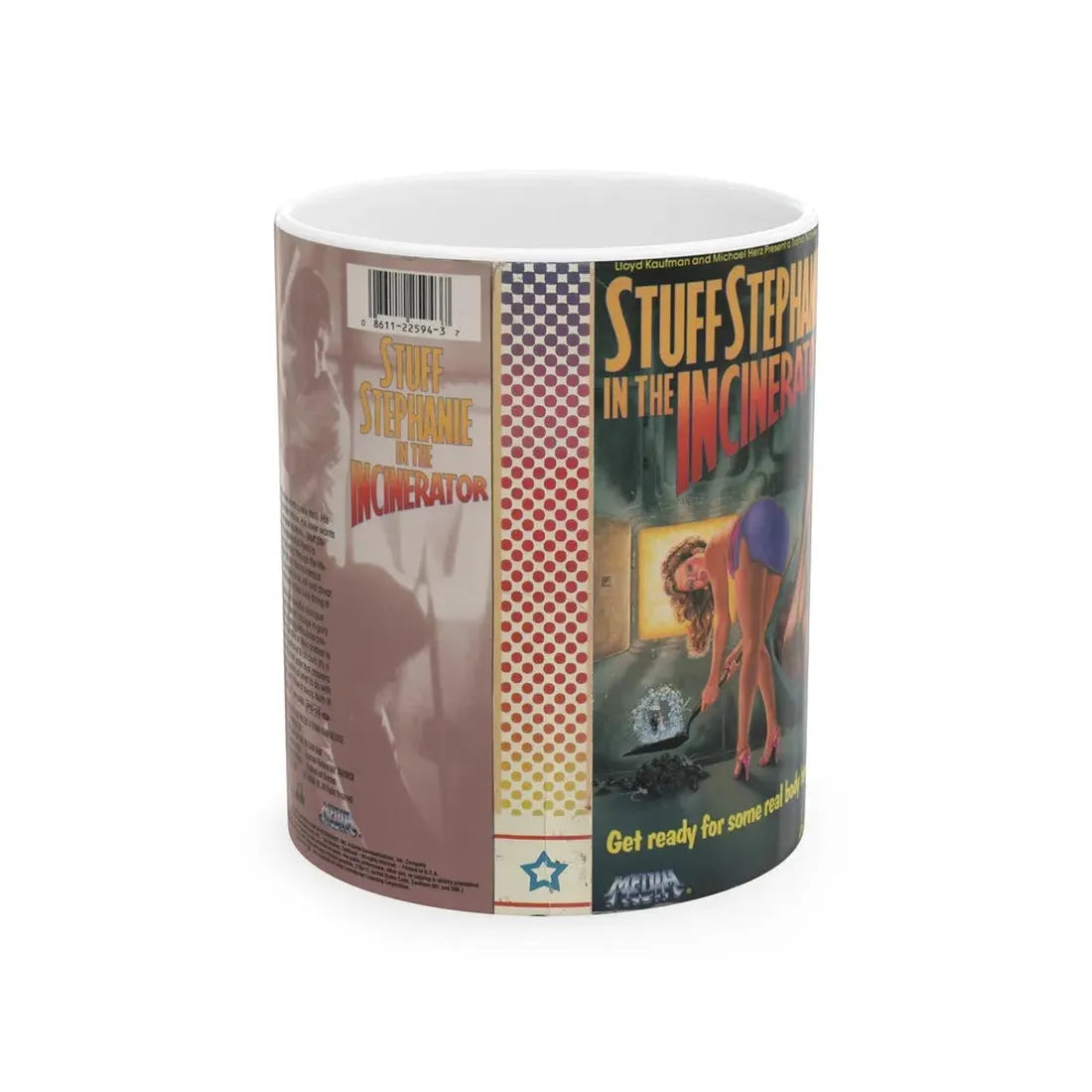 STUFF STEPHANIE IN THE INCINERATOR (VHS COVER) - White Coffee Mug 11oz - Go Mug Yourself