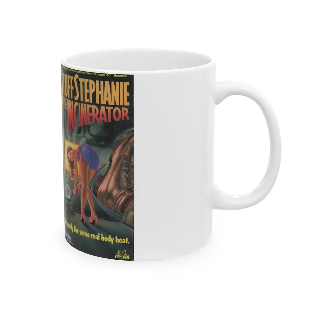 STUFF STEPHANIE IN THE INCINERATOR (VHS COVER) - White Coffee Mug-Go Mug Yourself