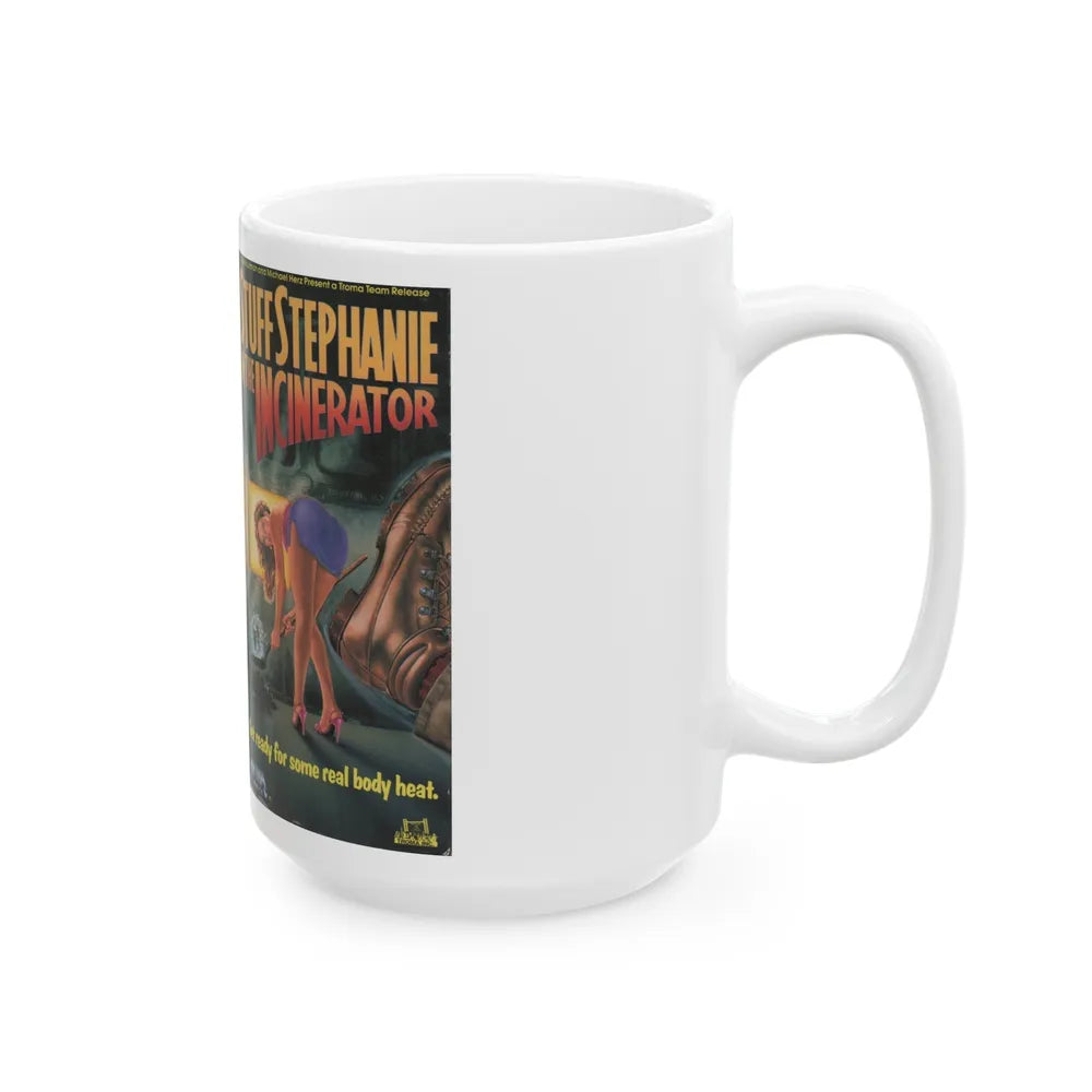 STUFF STEPHANIE IN THE INCINERATOR (VHS COVER) - White Coffee Mug-Go Mug Yourself