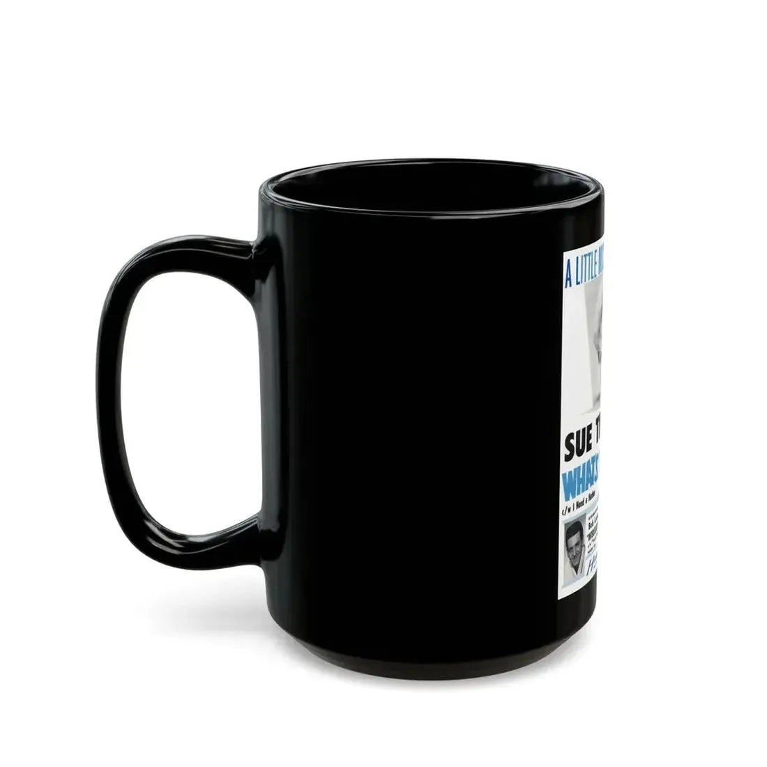 Sue Thompson 1963 (Music Poster) Black Coffee Mug - Go Mug Yourself