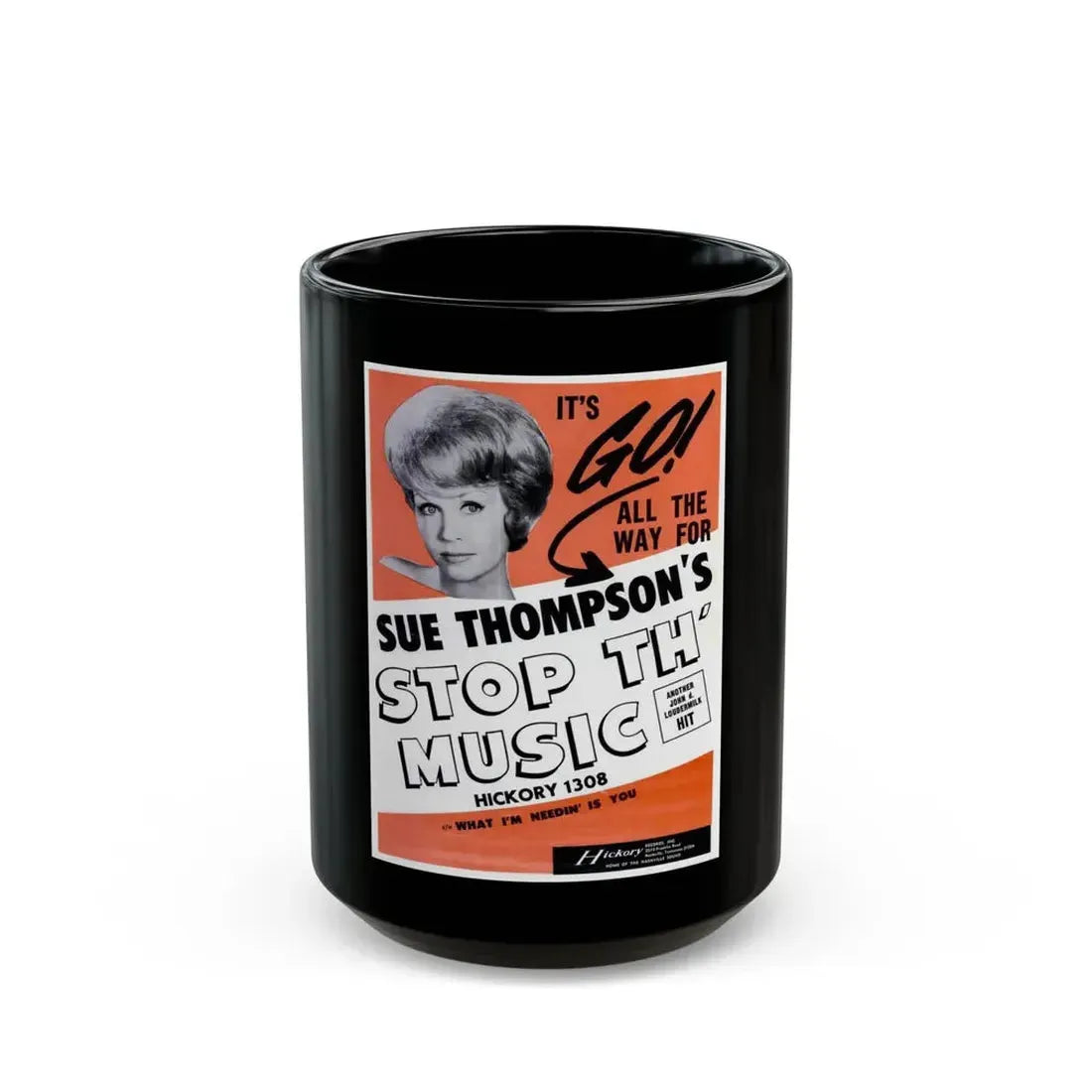 Sue Thompson 1965 (Music Poster) Black Coffee Mug 15oz - Go Mug Yourself