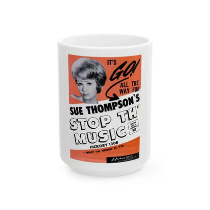 Sue Thompson 1965 (Music Poster) White Coffee Mug 15oz - Go Mug Yourself
