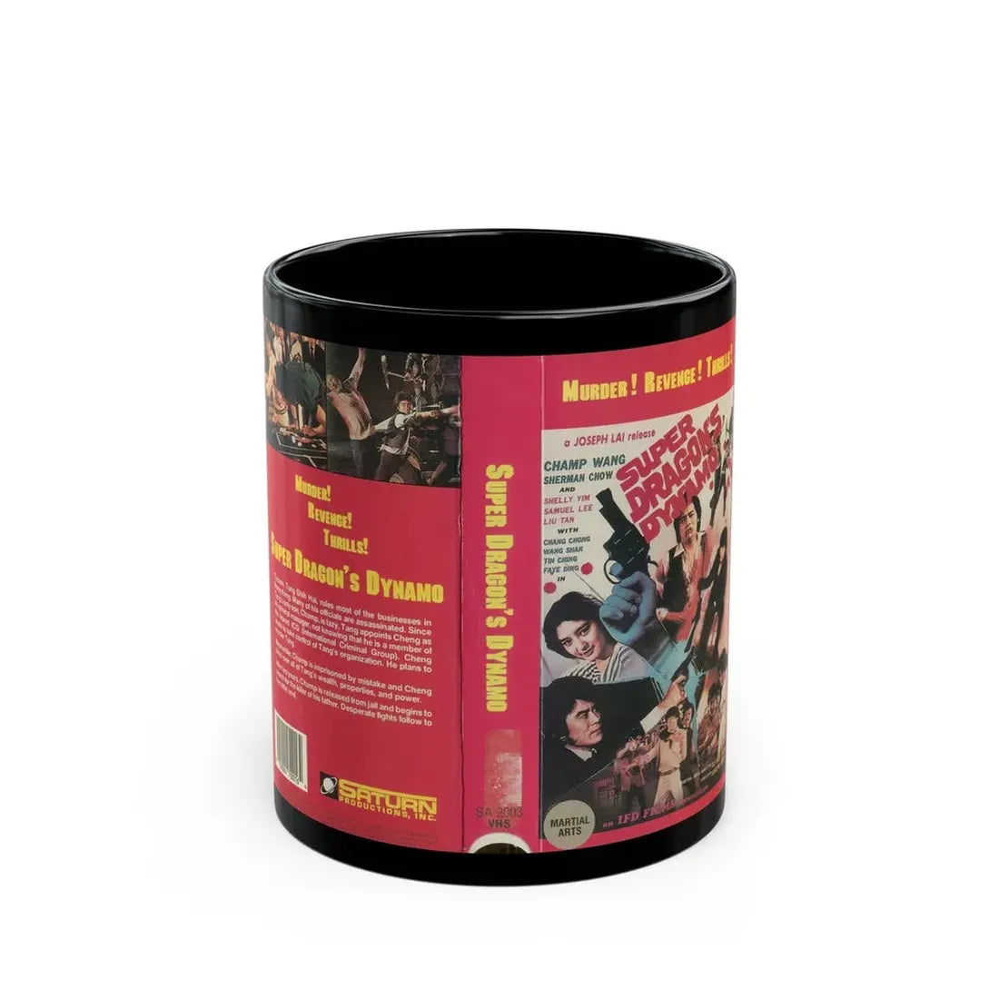 SUPER DRAGONS DYNAMO (VHS COVER) - Black Coffee Mug 11oz - Go Mug Yourself