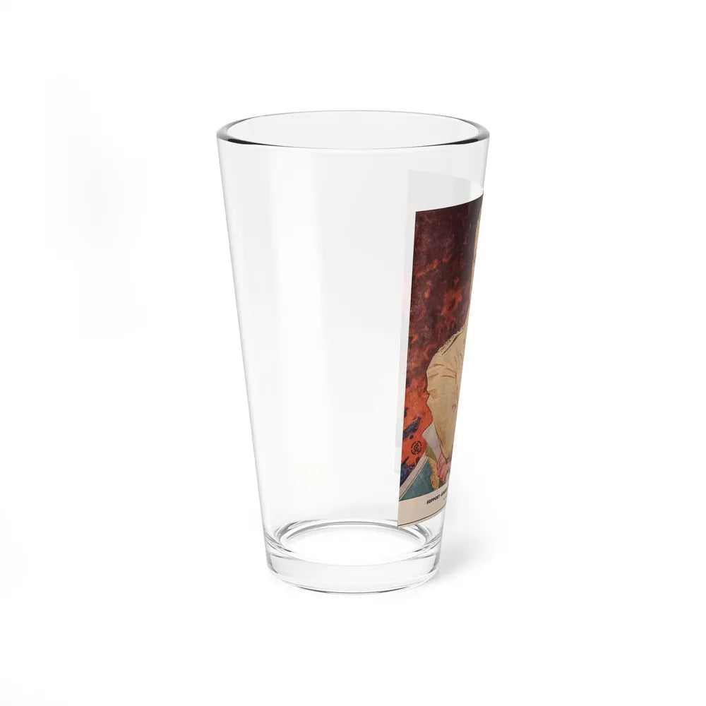 Support General Eisenhower, The Saturday Evening Post, March 11, 1944 (Magazine Illustration) Pint Glass 16oz - Go Mug Yourself