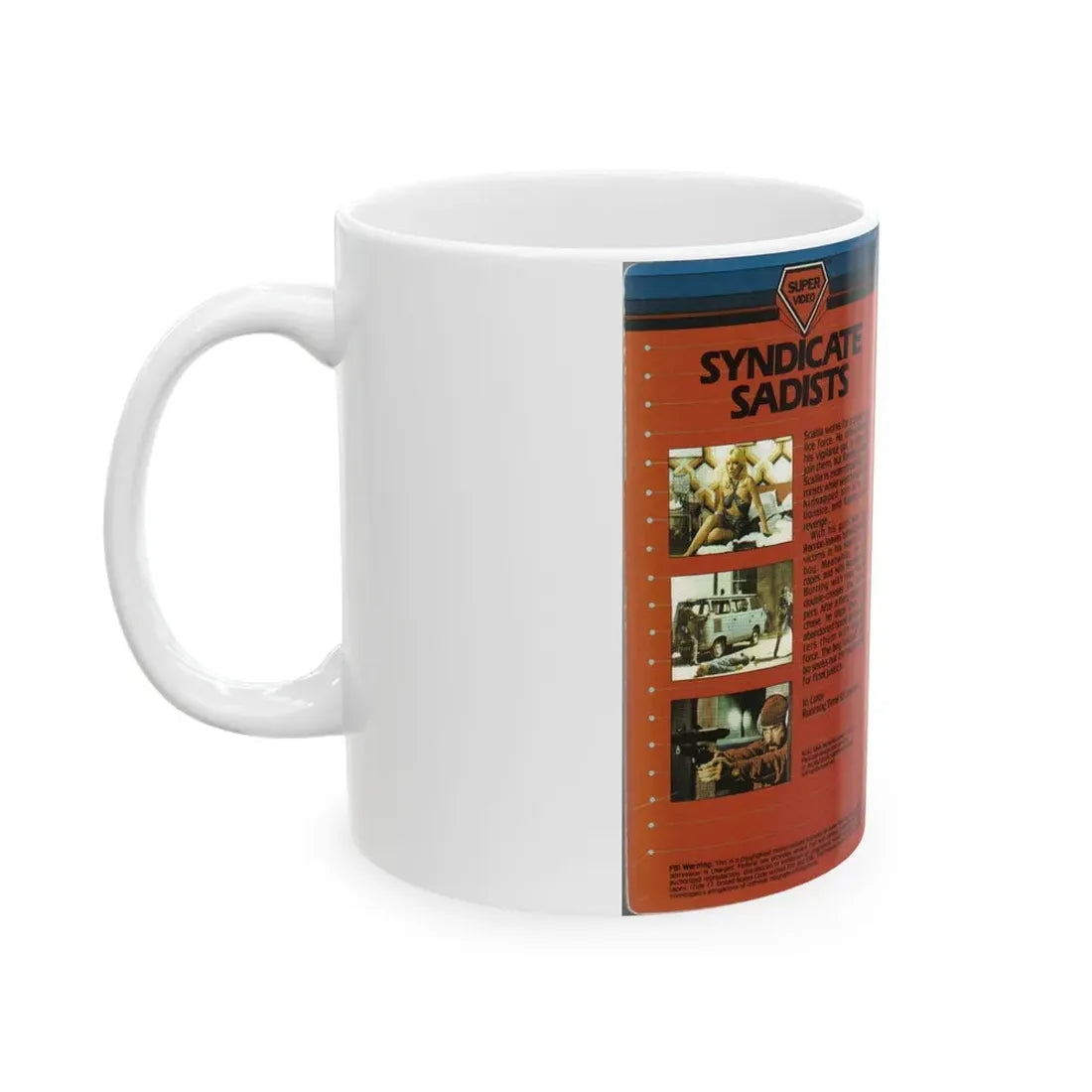 SYNDICATE SADISTS (VHS COVER) - White Coffee Mug - Go Mug Yourself