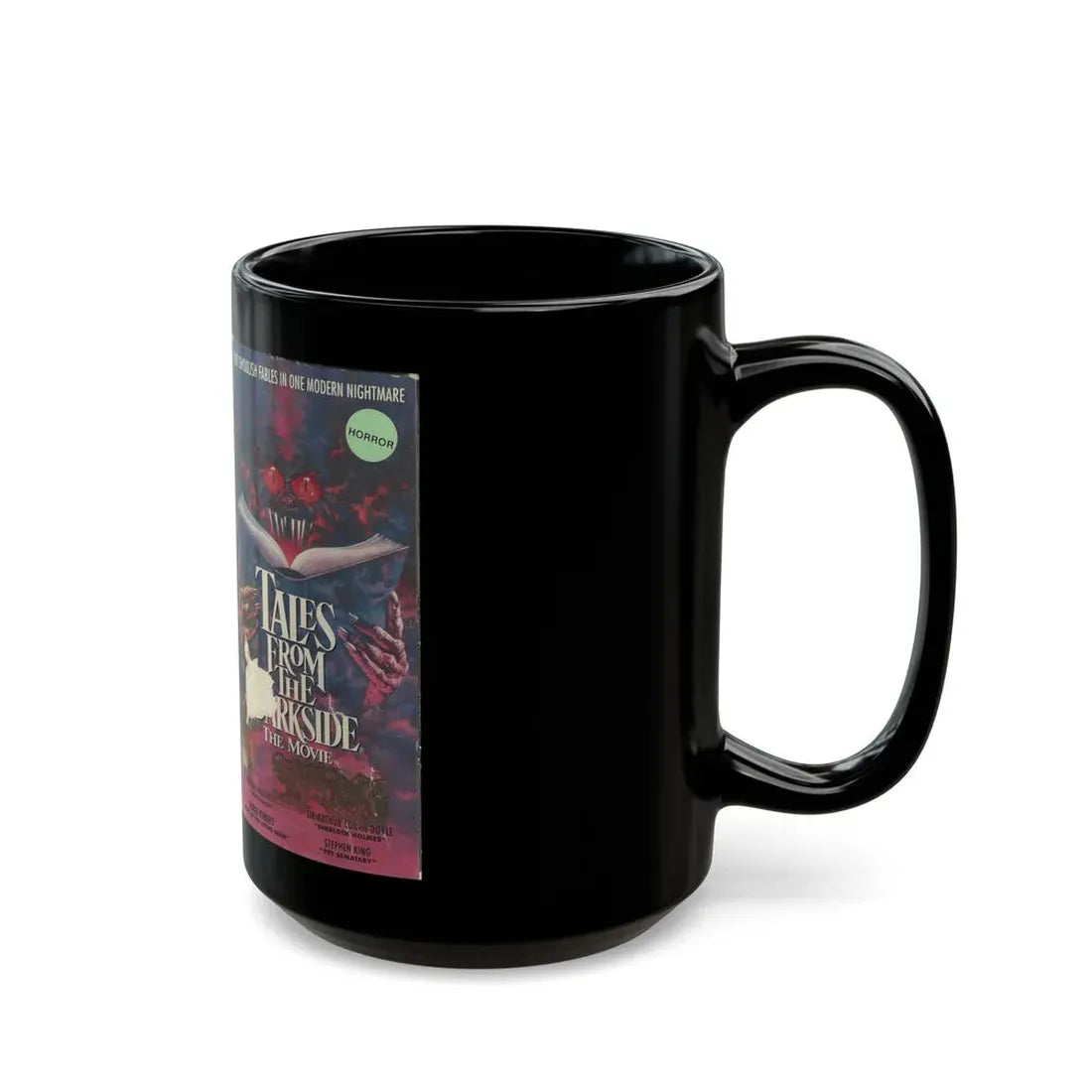 TALES FROM THE DARKSIDE THE MOVIE ANTHOLOGY (VHS COVER) - Black Coffee Mug - Go Mug Yourself