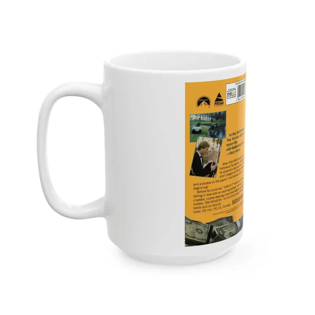 TAX SEASON (VHS COVER) - White Coffee Mug - Go Mug Yourself