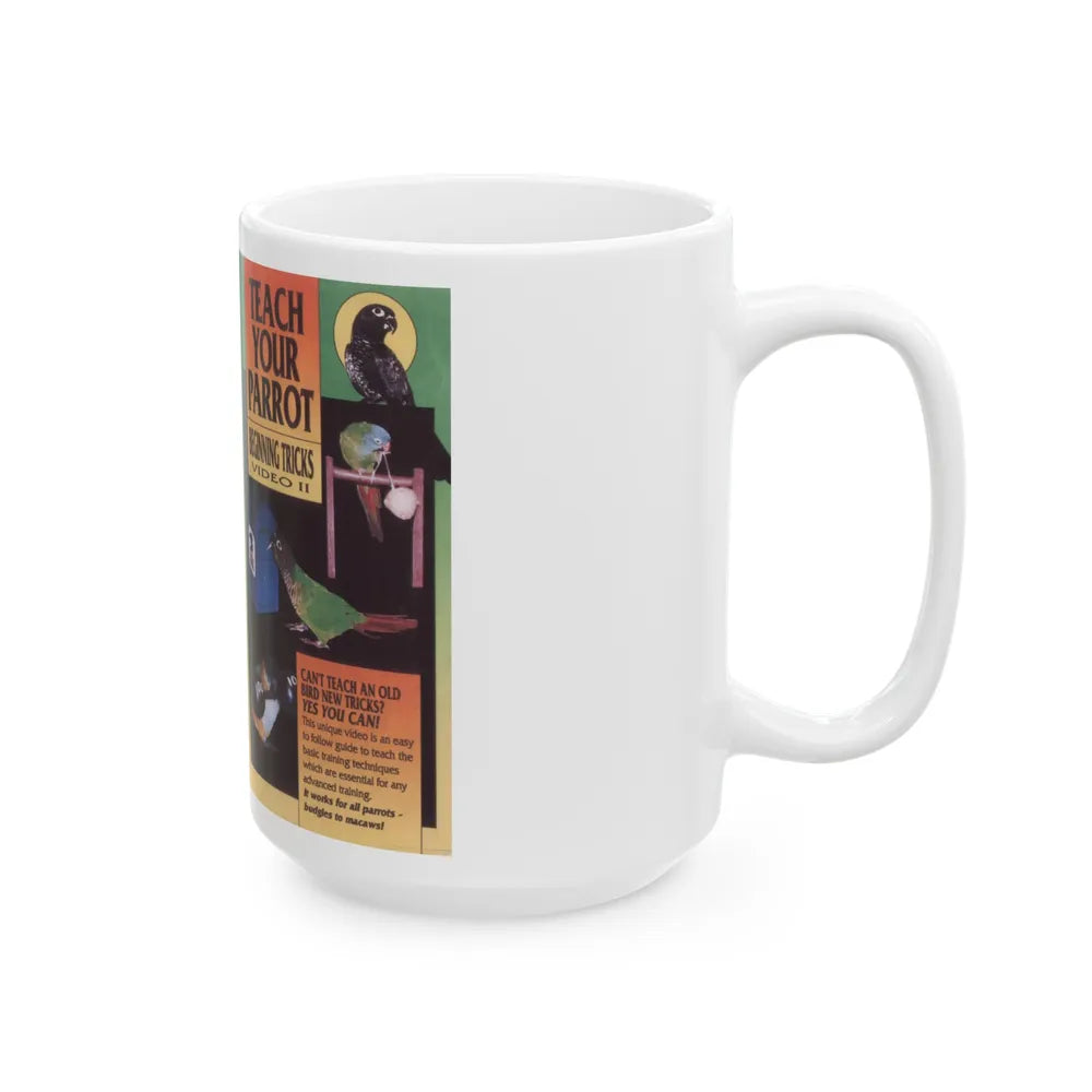 TEACH YOUR PARROT BEGINNING TRICKS (VHS COVER) - White Coffee Mug-Go Mug Yourself