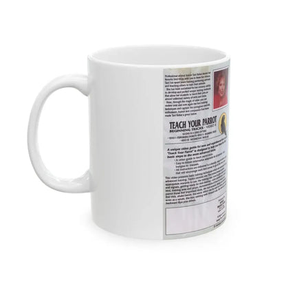 TEACH YOUR PARROT BEGINNING TRICKS (VHS COVER) - White Coffee Mug - Go Mug Yourself