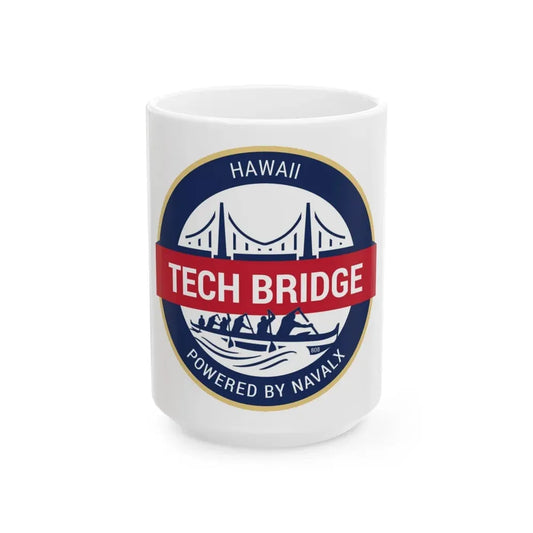 Tech Bridge Hawaii (U.S. Navy) White Coffee Mug 15oz - Go Mug Yourself