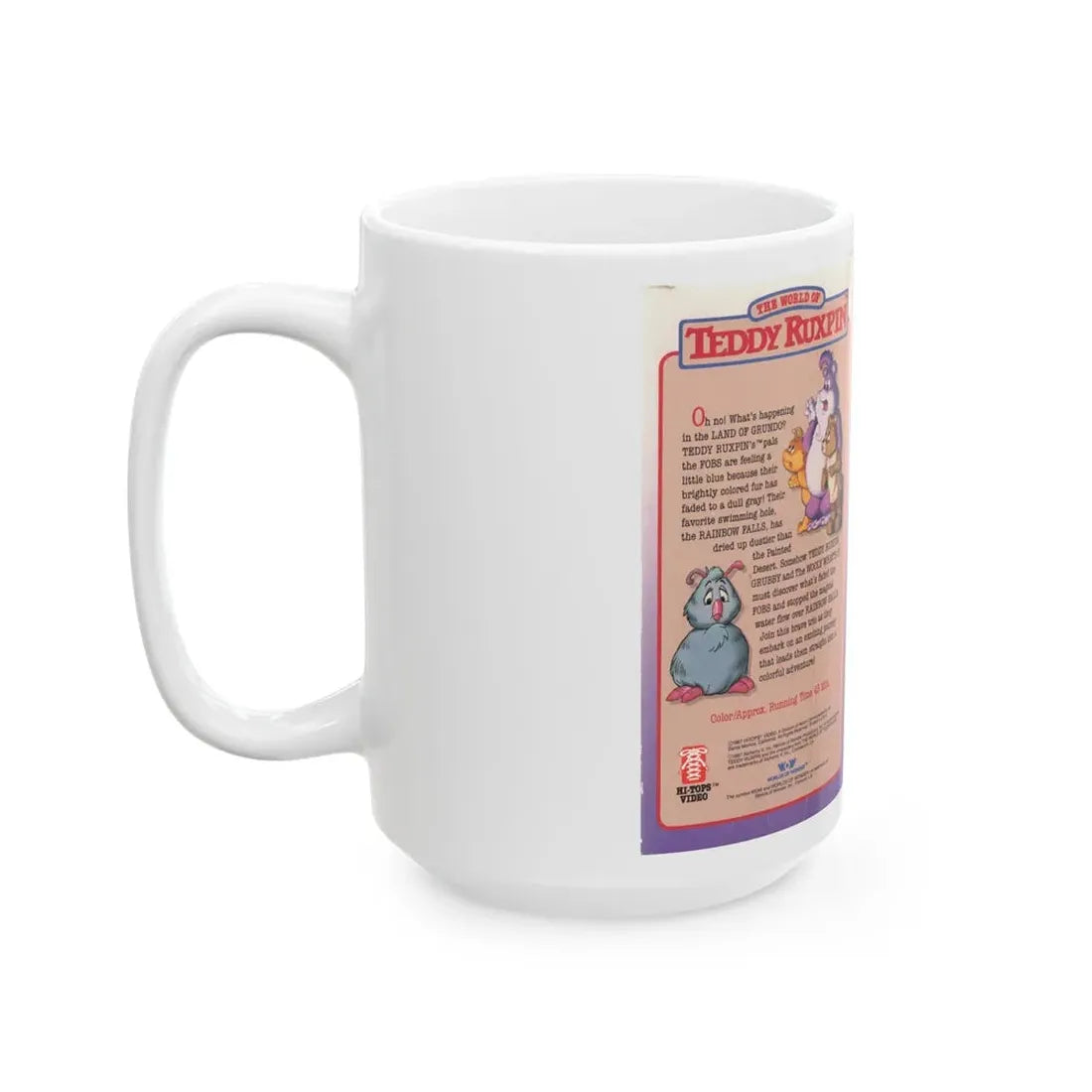 TEDDY RUXPIN THE FADED FOBS (VHS COVER) - White Coffee Mug - Go Mug Yourself
