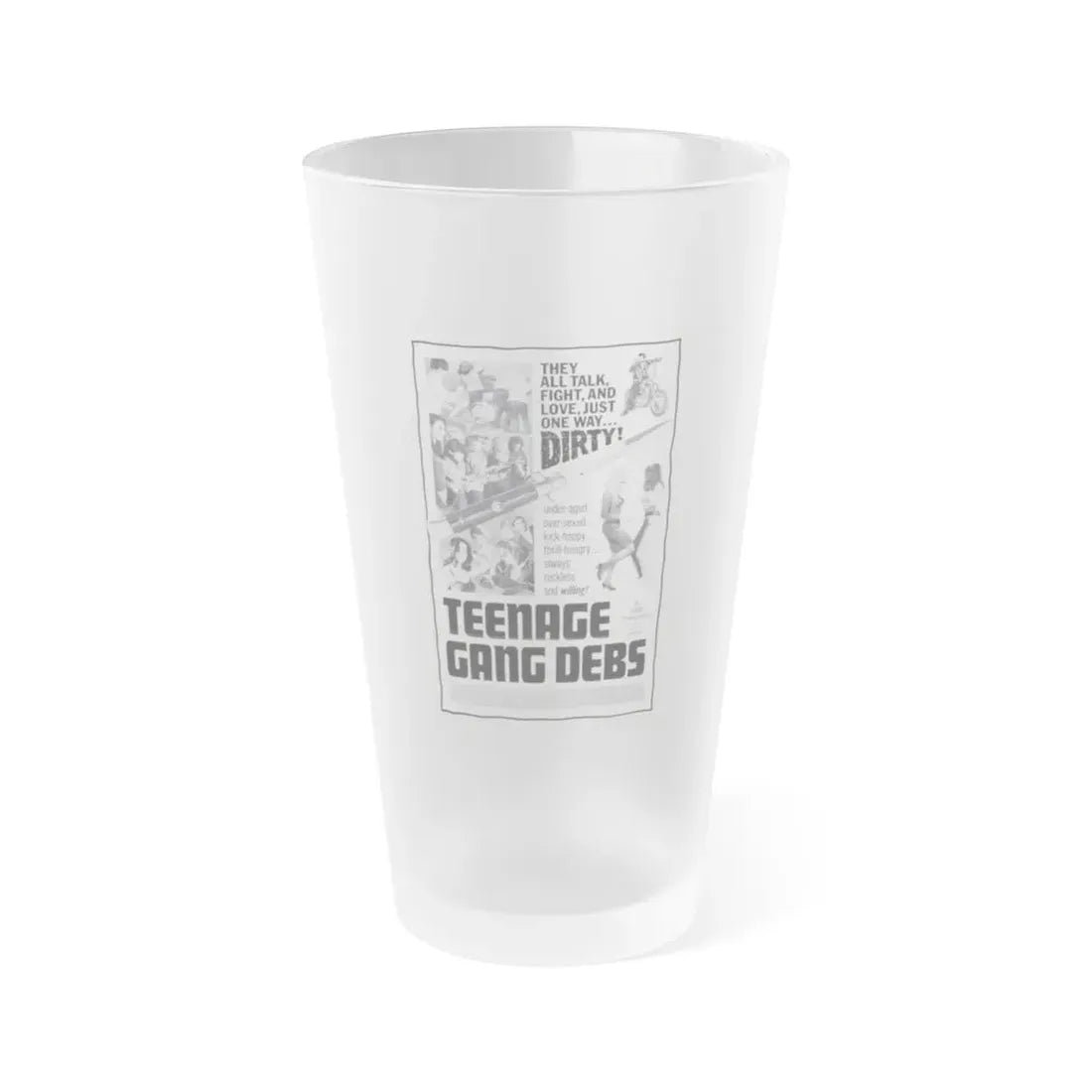 TEENAGE GANG DEBS 1966 Movie Poster - Frosted Pint Glass 16oz Default Title - Go Mug Yourself
