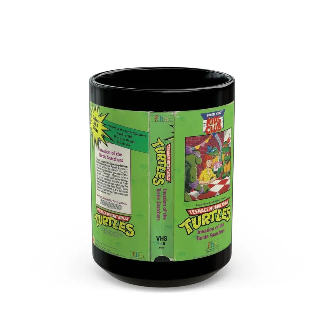 TEENAGE MUTANT NINJA TURTLES INVASION OF THE TURTLE SNATCHERS BURGER KING KIDS CLUB (VHS COVER) - Black Coffee Mug 15oz - Go Mug Yourself